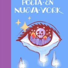 «POETA EN NUEVA YORK» de RICARDO CAVOLO , FEDERICO GARCIA LORCA