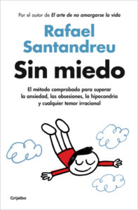 «SIN MIEDO» de RAFAEL SANTANDREU