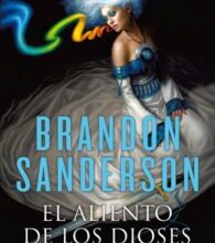 «EL ALIENTO DE LOS DIOSES» de BRANDON SANDERSON