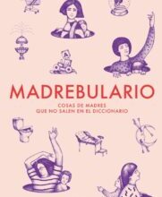 «MADREBULARIO» de MARTA PUIGDEMASA