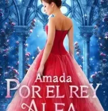 «Amada por el Rey Alfa» de Blue Tears