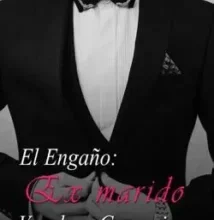 «El Engaño: Ex marido Vuelve Conmigo» de Zhaoyuan