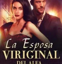 «La Esposa Viriginal del Alfa» de Baby Charlene