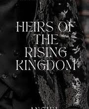 «HEIRS OF THE RISING KINGDOM» de angiel_95