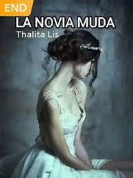 «LA NOVIA MUDA» de Thalita Lis