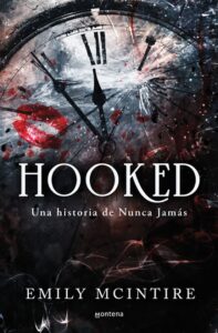 «HOOKED: UNA HISTORIA DE NUNCA JAMAS» de EMILY MCINTIRE